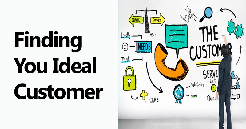 Finding Your Ideal Customer