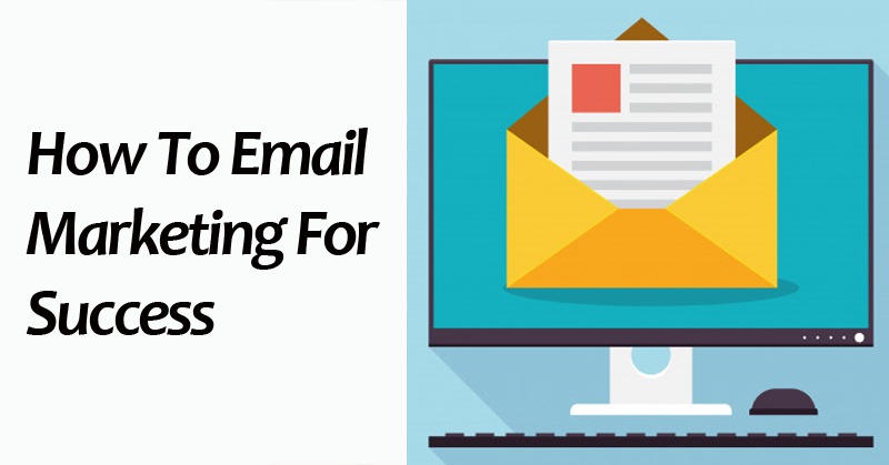 How To Email Marketing