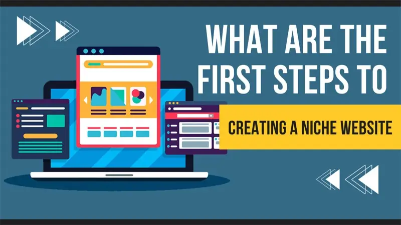 What Are The First Steps To Creating A Niche Website