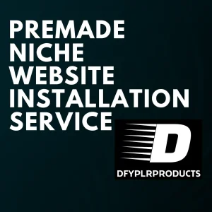 Premade Niche Website Installation Service