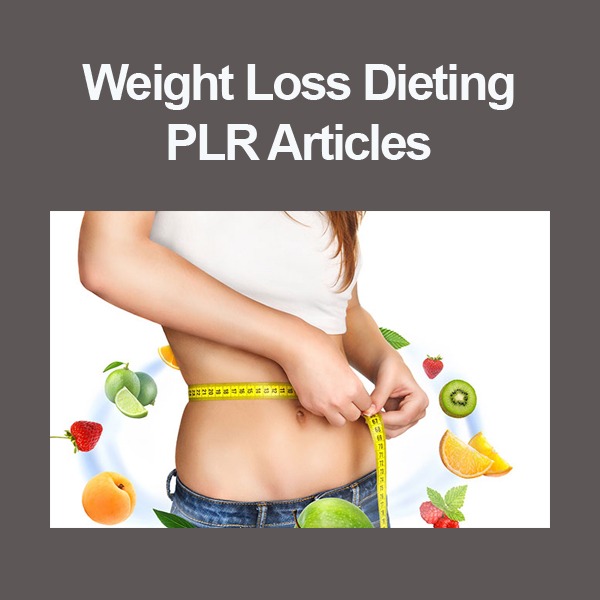 weight loss dieting plr articles