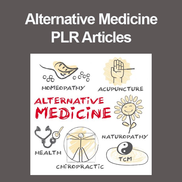 alternative medicine plr articles