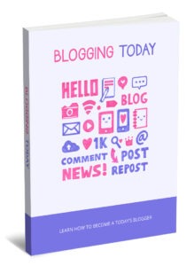Blogging Today Ebook