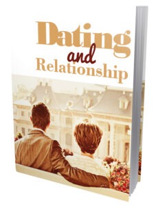 Dating And Relationship Ebook