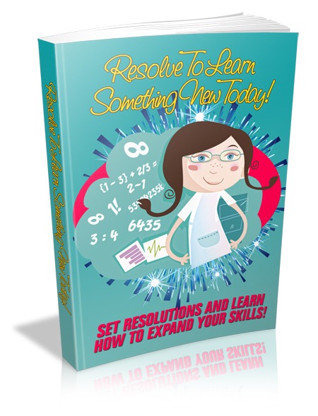 Resolve To Learn Something New Today eBook