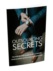 Outsource Secrets Ebook